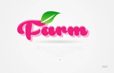 Beyaz arka planda kart simgesini broşür veya tipografi logo tasarımı için uygun bir yaprak yeşil ve pembe renkli çiftlik 3d kelime