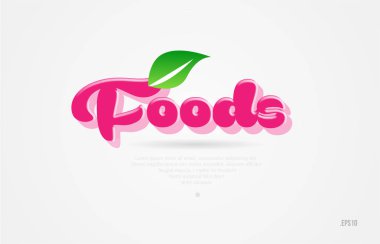 Beyaz arka planda kart simgesini broşür veya tipografi logo tasarımı için uygun bir yaprak yeşil ve pembe renkli gıdalar 3d kelime