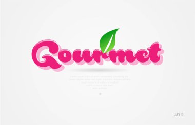 Beyaz arka planda kart simgesini broşür veya tipografi logo tasarımı için uygun bir yaprak yeşil ve pembe renkli gurme 3d kelime