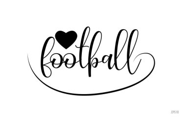 futbol word metni siyah beyaz aşk kalbi kartı, broşür veya tipografi logo tasarımı için uygun olan