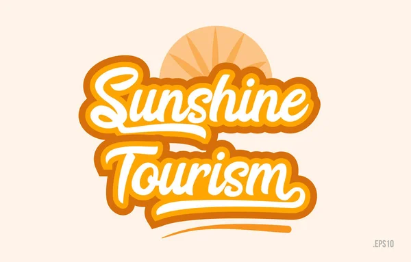 Солнечный Туризм Слово Оранжевым Цветом Подходит Иконки Карты Типографского Логотипа — стоковый вектор