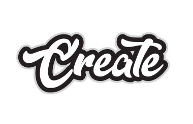 Word metni tipografi tasarımı için siyah ve beyaz renkte yazılmış el oluşturun. Bir logo, marka veya kartı için kullanılabilir