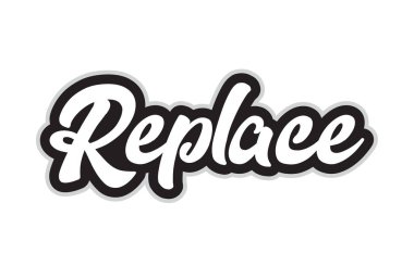 Word metni tipografi tasarımı için siyah ve beyaz renkte yazılmış el değiştirmek. Bir logo, marka veya kartı için kullanılabilir