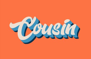 Kuzen el word metni tipografi tasarımı için turuncu mavi beyaz renkte yazılmış. Bir logo, marka veya kartı için kullanılabilir