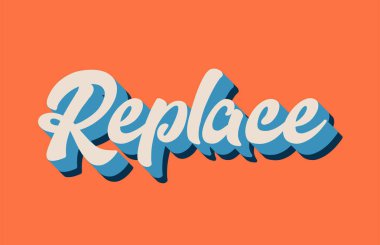 Word metni tipografi tasarımı için turuncu mavi beyaz renkte yazılmış el değiştirmek. Bir logo, marka veya kartı için kullanılabilir