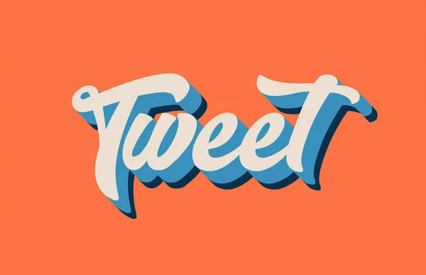 Tweet Handskrivna Ordet Text För Typografi Design Orange Blå Vit — Stock vektor