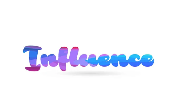 Mot Influence Avec Couleur Bleue Rose Approprié Pour Conception Logo — Image vectorielle