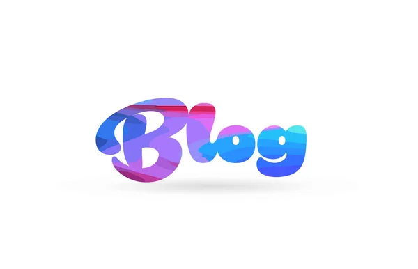 Блог Слово Рожево Блакитним Кольором Підходить Піктограми Карт Або Дизайну — стоковий вектор