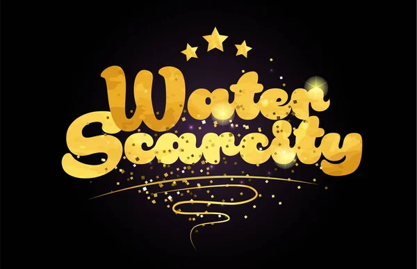 Wasserknappheit Wort Mit Stern Und Goldener Farbe Geeignet Für Kartensymbol — Stockvektor