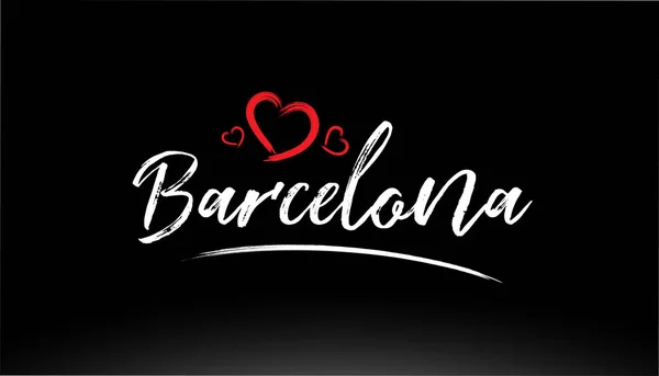 Barcelona Stad Handgeschreven Tekst Met Rood Hart Geschikt Voor Logo — Stockvector