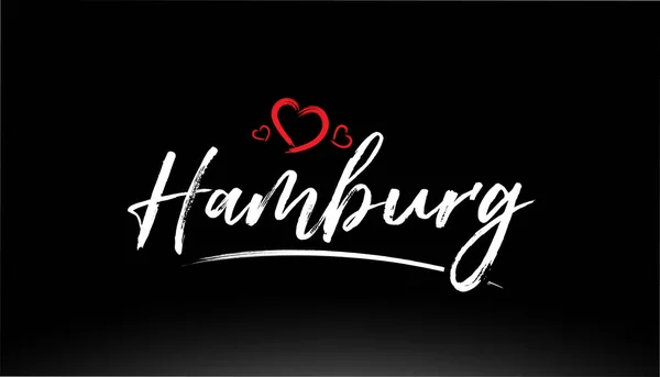 Hambourg Texte Écrit Main Avec Coeur Rouge Adapté Conception Logo — Image vectorielle