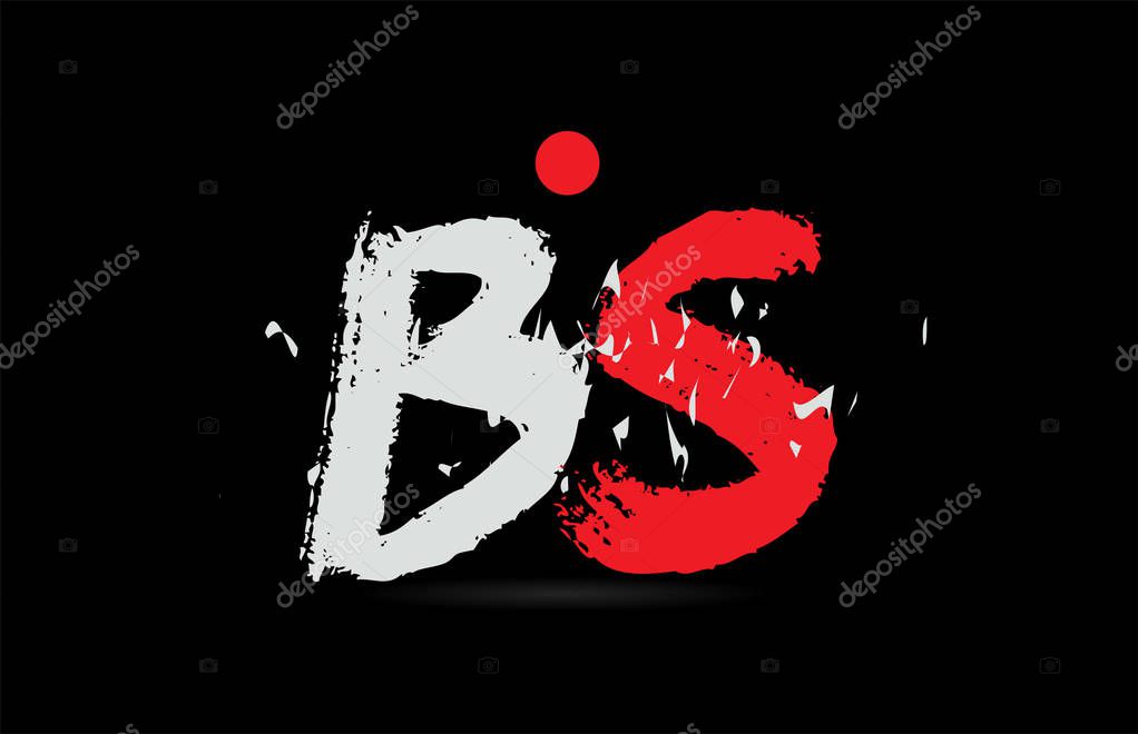 Design of alphabet letter combination BS B S on black background with grunge texture and white red color suitable as a logo for a company or business