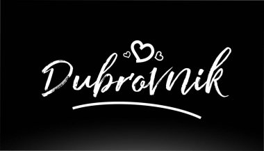 dubrovnik siyah ve beyaz şehir el yazısı logo veya tipografi tasarımı için kalple yazılmış metin