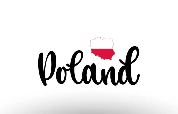 Polen Land Grote Tekst Met Vlag Binnenkant Kaart Geschikt Voor — Stockvector