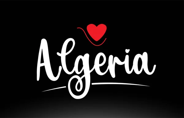 Algeriet Land Text Med Röd Kärlek Hjärta Svart Bakgrund Lämplig — Stock vektor