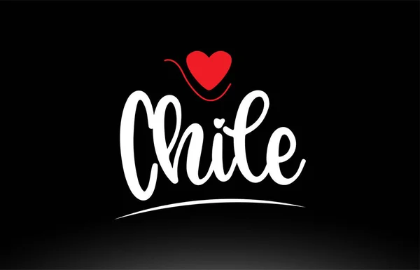 ロゴのアイコンやタイポグラフィのデザインに適した黒の背景に赤い愛の心を持つチリの国のテキスト — ストックベクタ
