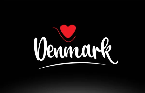 Dinamarca País Texto Com Coração Amor Vermelho Fundo Preto Adequado —  Vetores de Stock