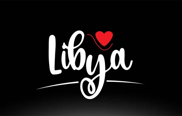 Libia País Texto Con Corazón Amor Rojo Sobre Fondo Negro — Vector de stock