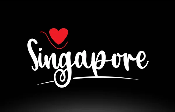 Teks Negara Singapura Dengan Hati Cinta Merah Pada Latar Belakang - Stok Vektor