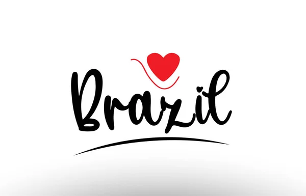 Brasil País Texto Com Coração Amor Vermelho Adequado Para Ícone —  Vetores de Stock