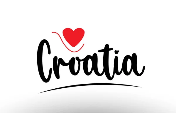 Kroatische Landtekst Met Rood Liefdeshart Geschikt Voor Een Logo Icoon — Stockvector