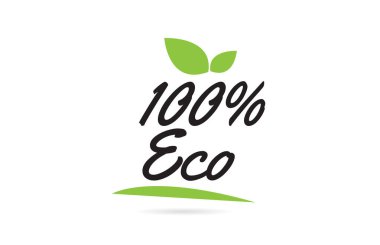 Yapraklı siyah renkli tipografi tasarımı için% 100 Eko elle yazılmış kelime metni bir logo veya simge için kullanılabilir