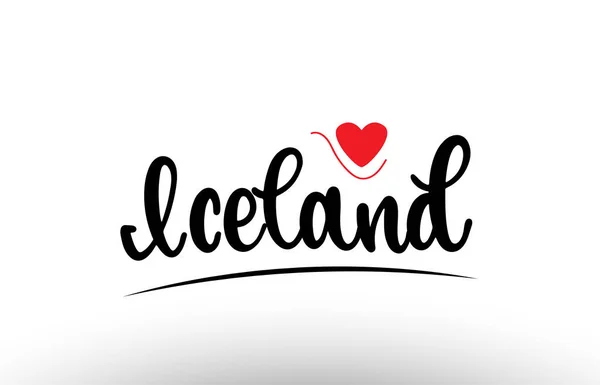 Islande Texte Pays Avec Coeur Amour Rouge Adapté Pour Une — Image vectorielle