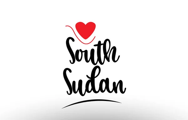 Zuid Soedan Land Tekst Met Rood Liefde Hart Geschikt Voor — Stockvector