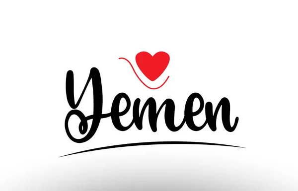 Jemen Kraju Tekst Czerwonym Sercem Miłość Nadaje Się Ikony Logo — Wektor stockowy