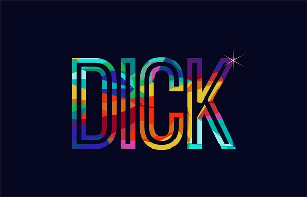 Dick Wort Typografie Design Regenbogenfarben Geeignet Für Logo Oder Text — Stockvektor