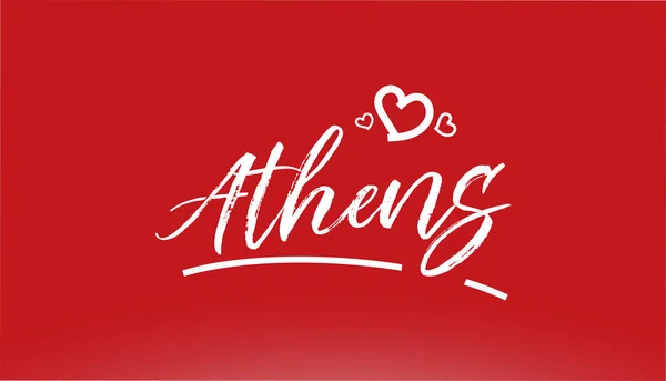 Athens Branco Cidade Mão Escrito Texto Com Coração Fundo Vermelho —  Vetores de Stock