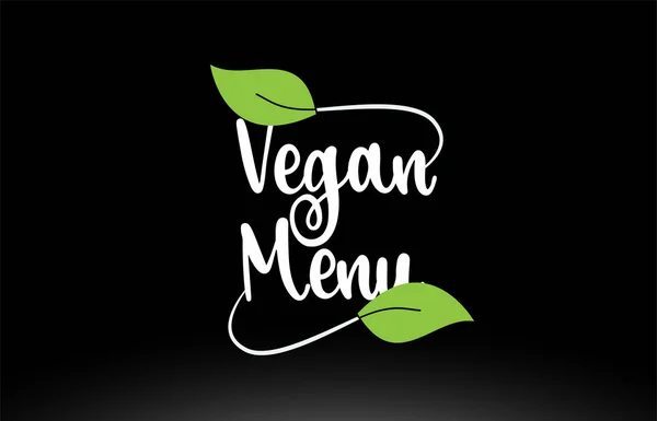 Texto de la palabra del menú vegano con diseño de icono de logotipo de hoja verde — Vector de stock