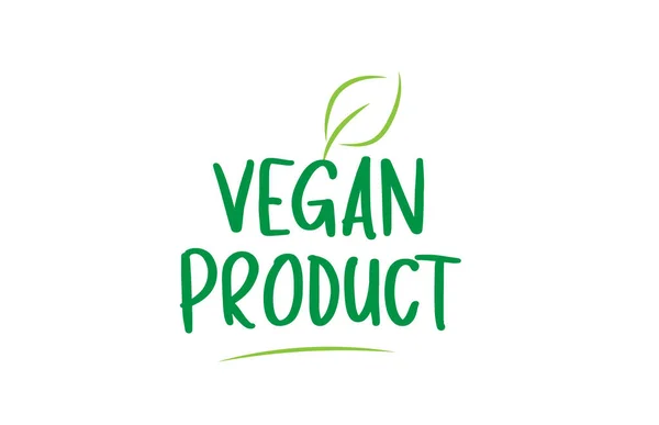 Producto vegano texto de palabra verde con diseño de logotipo icono de la hoja — Vector de stock