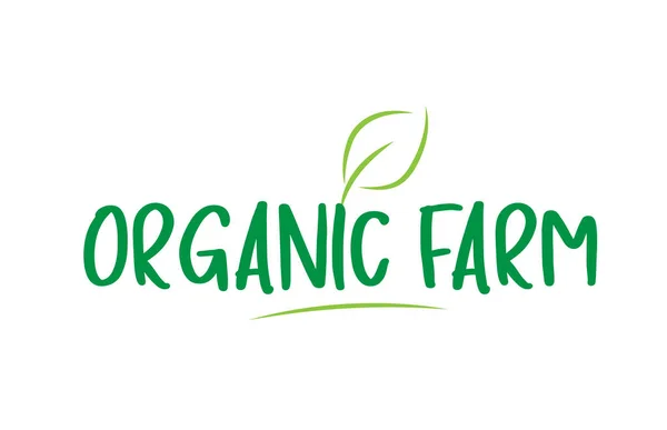 Bio-Bauernhof grünes Wort Text mit Blatt-Symbol Logo-Design — Stockvektor
