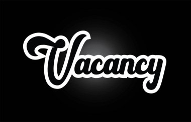 siyah beyaz Vacancy el tipografi lo için kelime metni yazılı