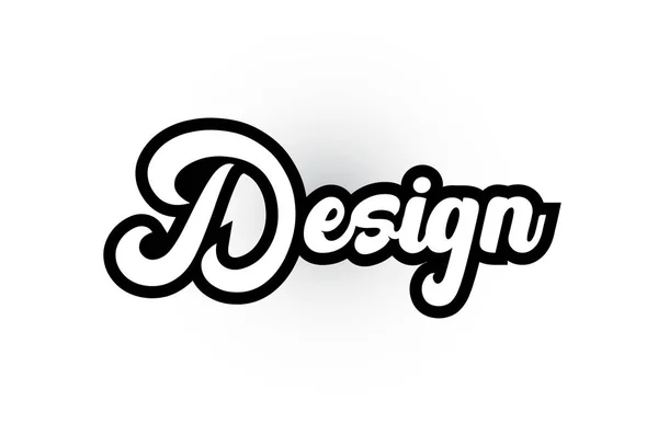 Noir et blanc Design texte écrit à la main pour journal de typographie — Image vectorielle