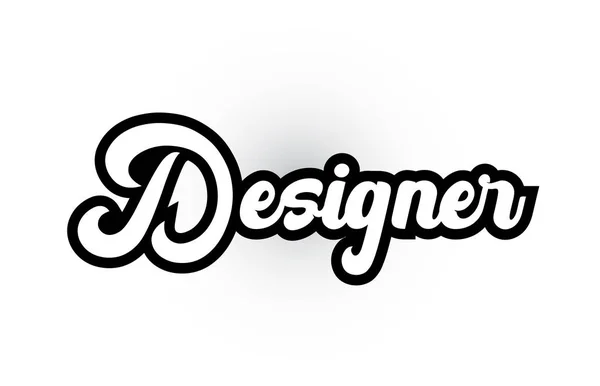 Siyah beyaz Tasarımcı el tipografi l için kelime metni yazılı — Stok Vektör