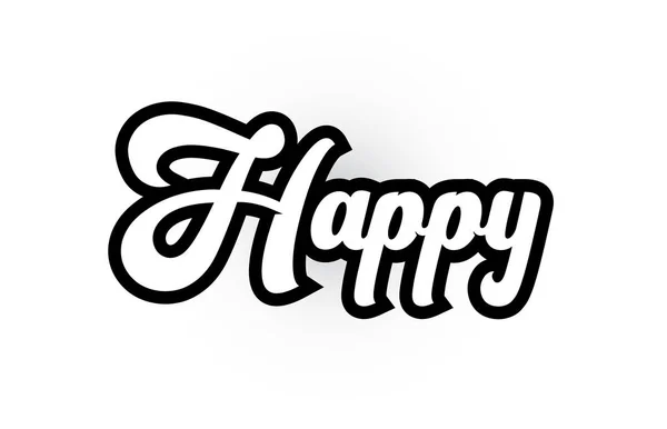 Czarno-biały Happy Hand napisany tekst słowo logo typografii — Wektor stockowy