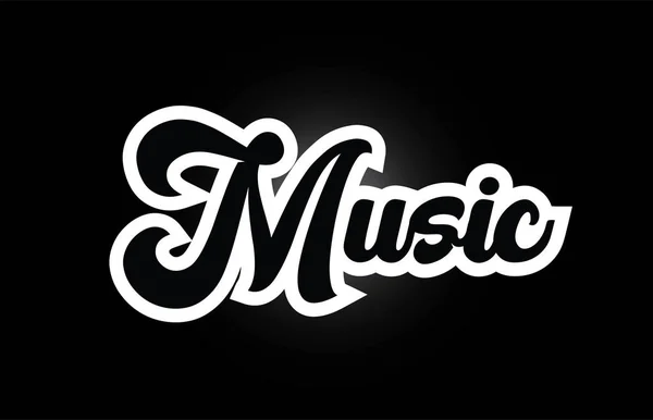 Fekete-fehér zene kézzel írott szó szöveg tipográfia logo — Stock Vector