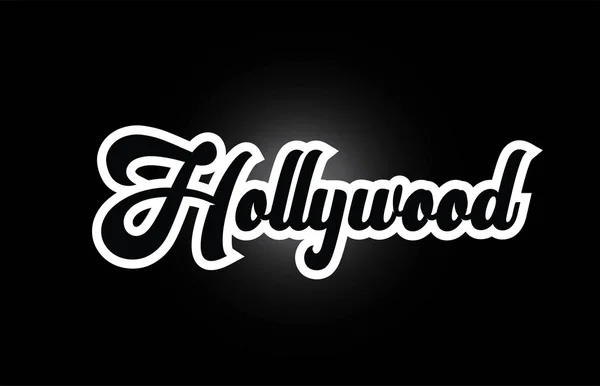 Tipografi için siyah beyaz Hollywood el yazılı kelime metni — Stok Vektör