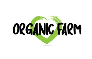 yeşil aşk kalp şekli simgesi ile organik çiftlik metin kelime
