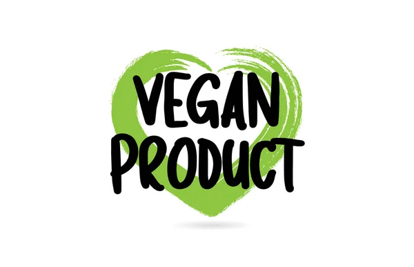 Palabra de texto del producto vegano con el icono de la forma del corazón amor verde — Vector de stock
