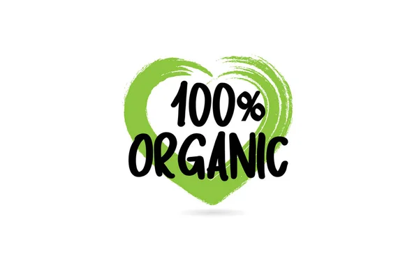 Palabra de texto 100% orgánico con el icono de forma de corazón de amor verde — Vector de stock
