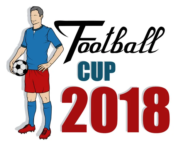 足球世界杯 橄榄球的概念2018俄国 世界足球锦标赛 矢量图形设计 — 图库矢量图片