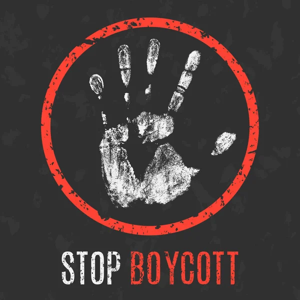 Illustration Vectorielle Conceptuelle Problèmes Sociaux Humanité Arrêtez Boycotter Signe — Image vectorielle