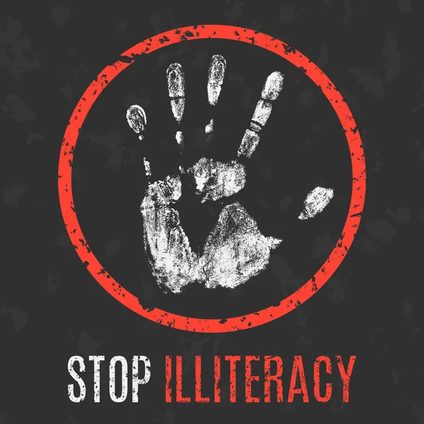 Conceptual Vector Illustration Social Problems Humanity Stop Illiteracy Sign — Stock Vector