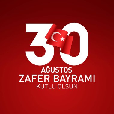 30 Ağustos Zafer Bayramı - çeviri: 30 Ağustos Zafer Bayramı Türkiye'nin. Tebrik kartı kavramı kırmızı zemin üzerine.