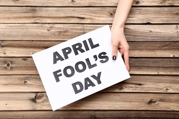 Inskriften April Fool Day Papper Kvinnlig Hand — Stockfoto