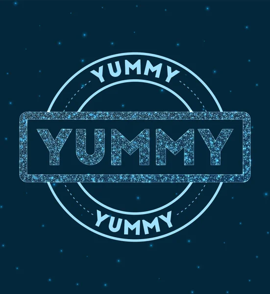 Yummy Glowing round badge Network style geometric yummy stamp in space Vector illustration — Stock Vector