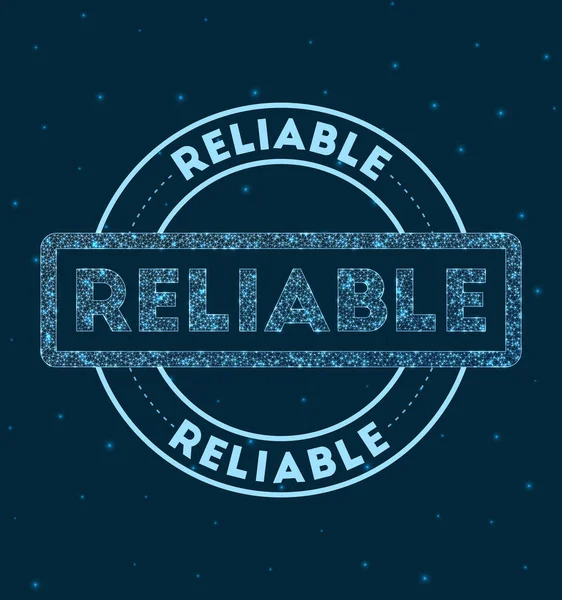 ( 영어 ) Reliable Glowing round badge Network style geometry reliability stamp in space Vector illustration — 스톡 벡터